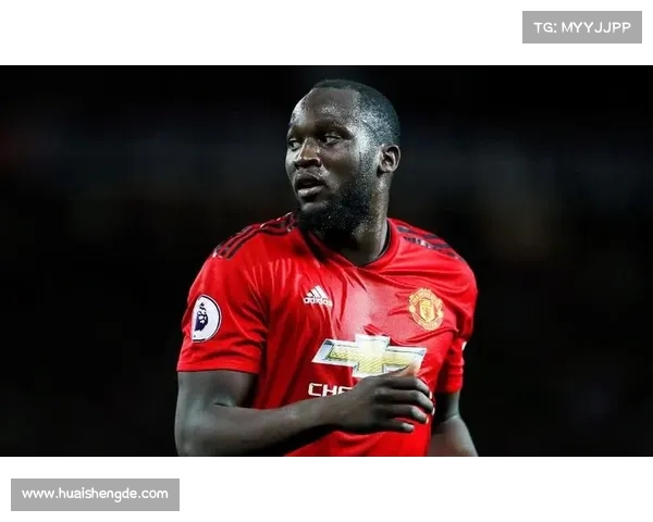 卢卡库加盟曼联背后的深层原因解析与未来前景展望