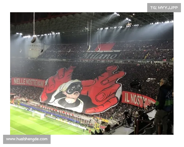 探寻米兰德比的辉煌历史与无尽荣耀，领略两队宿命对决的魅力